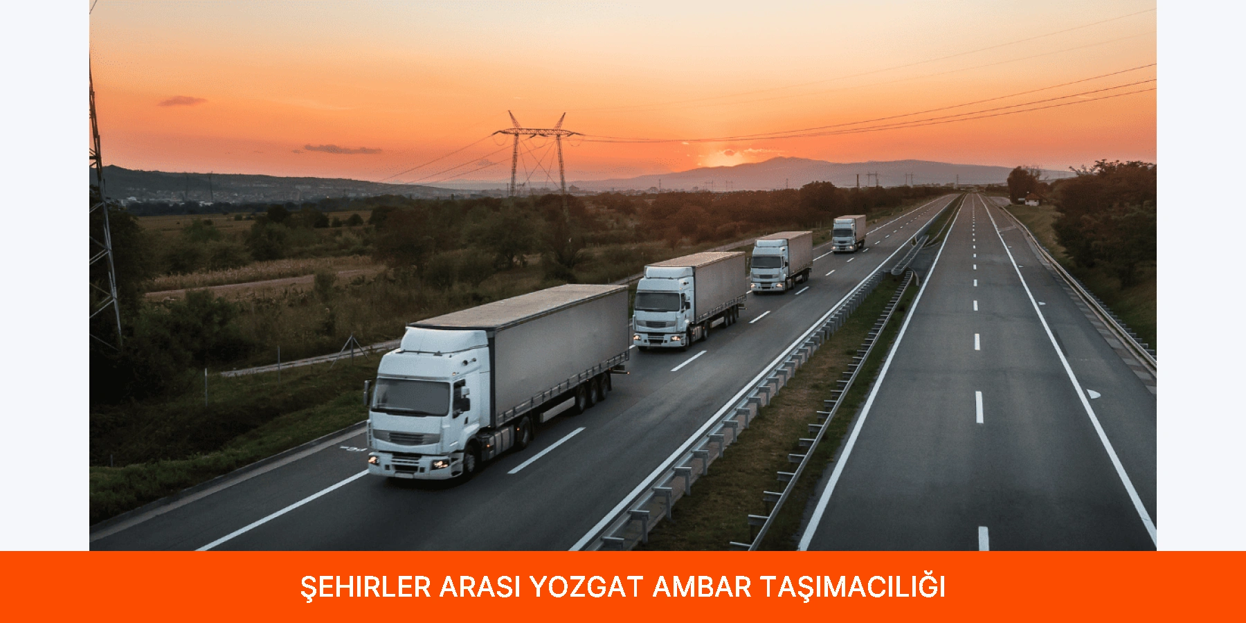 Şehirler Arası Yozgat Ambar Taşımacılığı