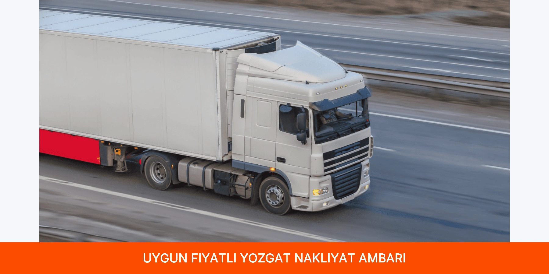 Uygun Fiyatlı Yozgat Nakliyat Ambarı